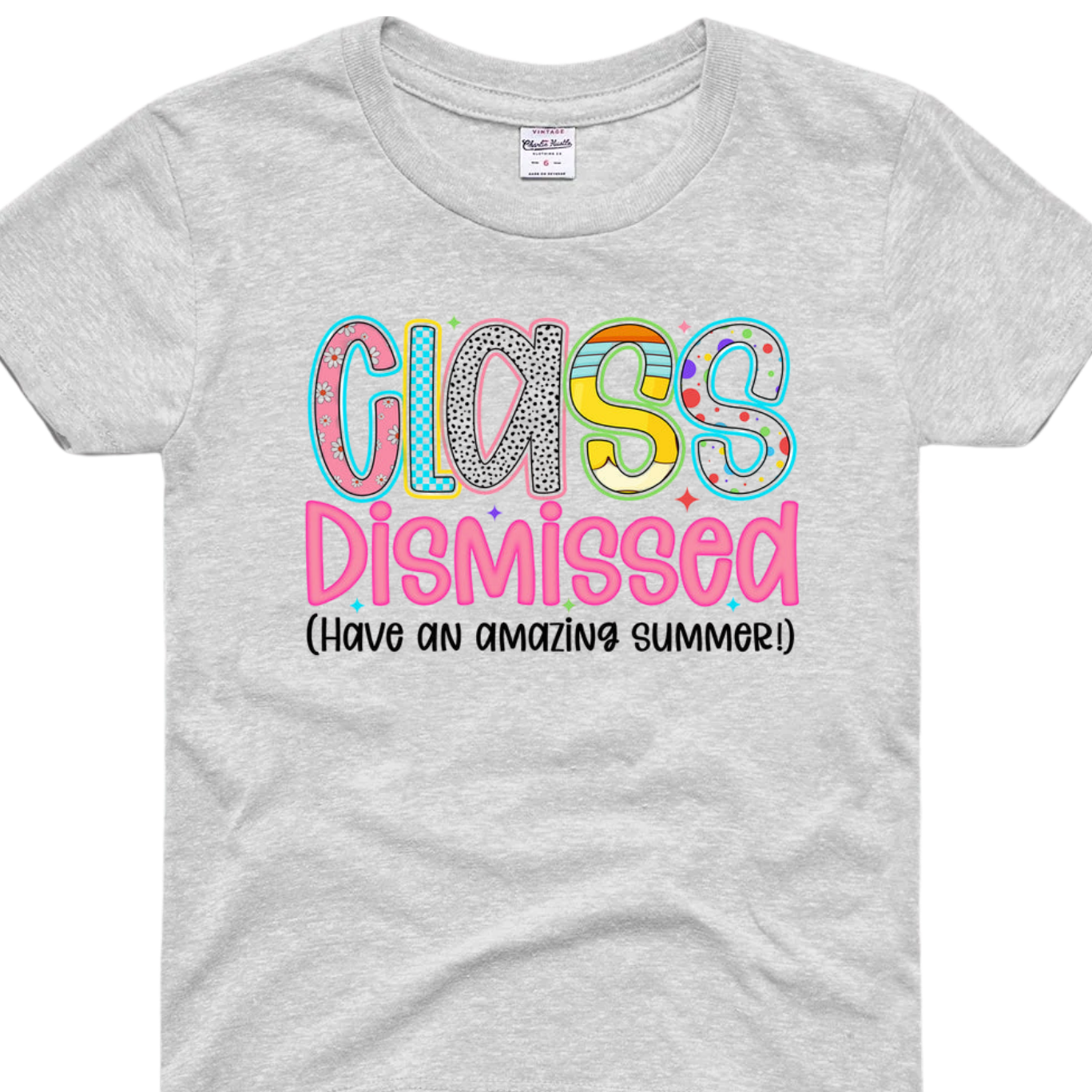 Class Dismissed Tee